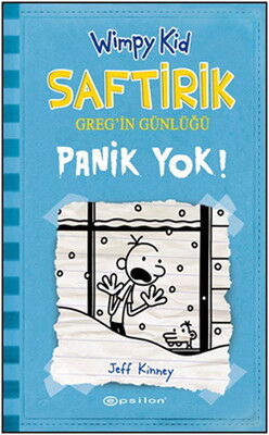 SAFTRİK GREGİN GUNLUĞU 6 PANİK YOK