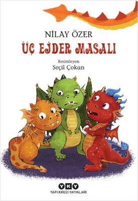 ÜÇ EJDER MASALI