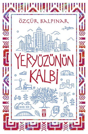 YERYÜZÜNÜN KALBİ