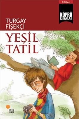 YEŞİL TATİL