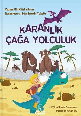 KARANLIK ÇAĞA YOLCULUK 4.SINIF HİKAYE