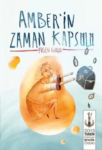 AMBERİN ZAMAN KAPSÜLÜ