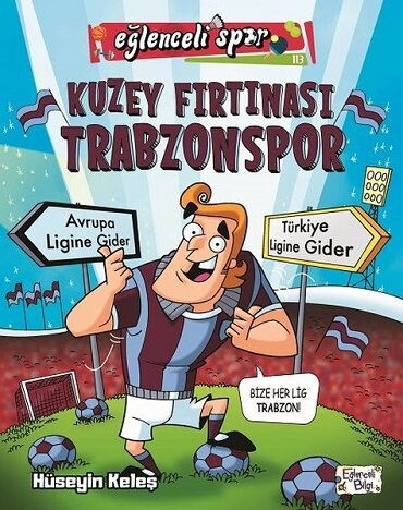 EĞLENCELİ SPOR 116 KUZEY FIRTINASI TRABZONSPOR