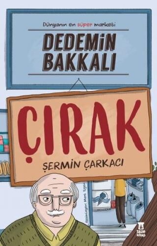 DEDEMİN BAKKALI ÇIRAK