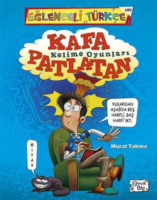 EĞLENCELİ TÜRKÇE 145 KAFA PATLATAN KELİME OYUNLARI