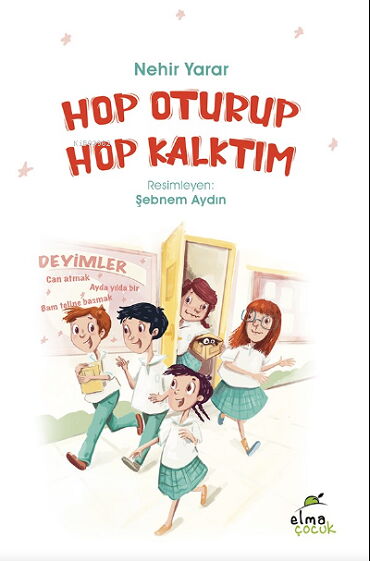 HOP OTURUP HOP KALKTIM