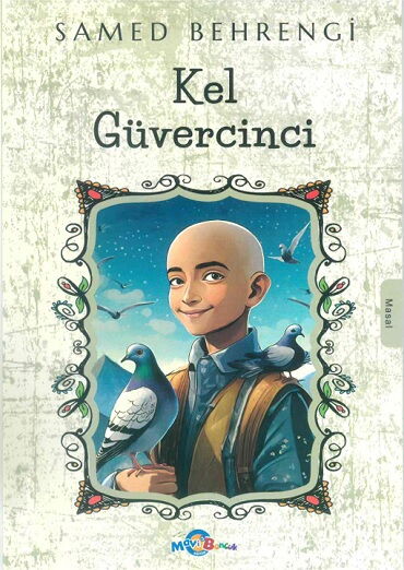 KEL GÜVERCİNCİ