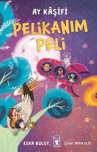 PELİKANIM PELİ AY KAŞİFİ