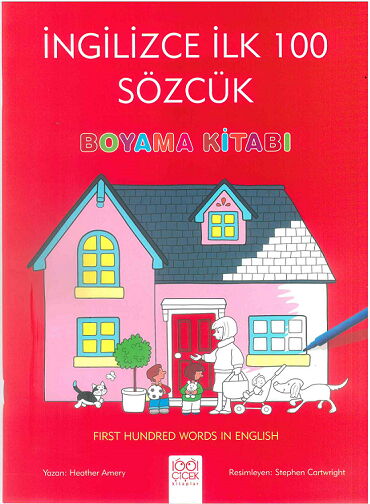 İNGİLİZCE İLK 100 SÖZCÜK BOYAMA KİTABI