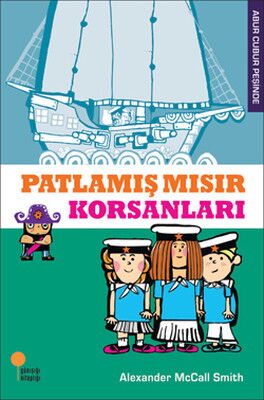 PATLAMIŞ MISIR KORSANLARI