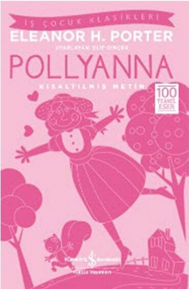 POLLYANNA KISALTILMIŞ METİN