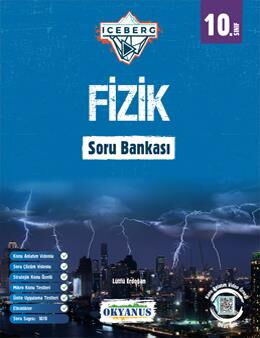 10.SINIF FİZİK SORU BANKASI (ICEBERG)