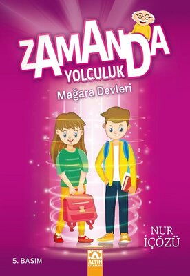 ZAMANDA YOLCULUK -MAĞARA DEVLERİ