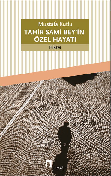 TAHİR SAMİ BEY ÖZEL HAYATI