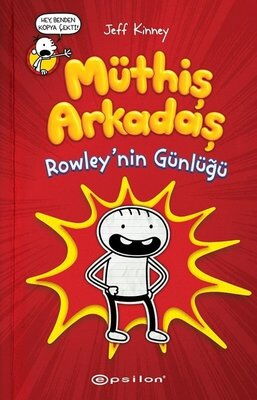 SAFTRİK MÜTHİŞ ARKADAŞ ROWLEYNİN GÜNLÜĞÜ