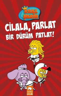 KRAL ŞAKİR 13 CİLALA PARLAT BİR DÜRÜM PATLAT CİLTL