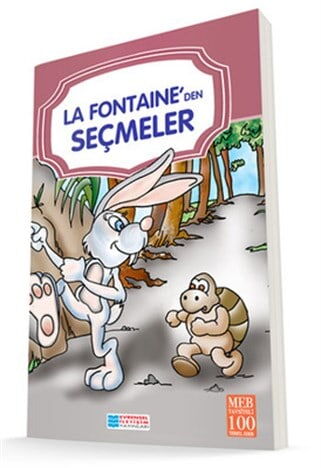 LA FONTAİNE DEN SEÇMELER