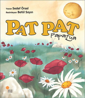 PAT PAT PAPATYA