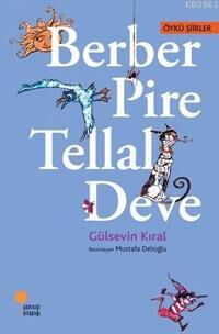 BERBER PİRE TELLAL DEVE