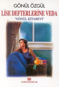 LİSE DEFTERLERİNE VEDA