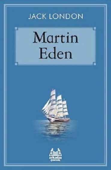 MARTİN EDEN