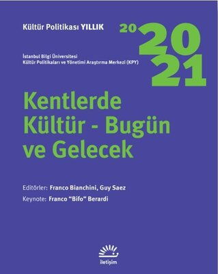 KÜLTÜR POLİTİKASI YILLIK 2020 2021 KENTLERDE KÜLTÜ