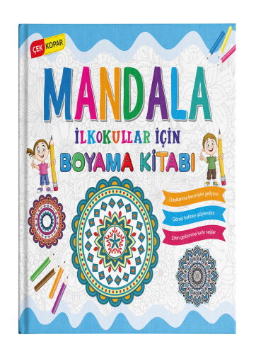 MANDALA İLKOKULLAR İÇİN BOYAMA KİTABI (ÇEK KOPAR)