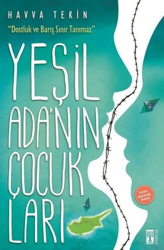 YEŞİL ADANIN ÇOCUKLARI