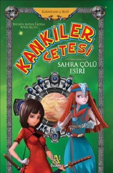 KANKİLER ÇETESİ 2 SAHRA ÇÖLÜ ESİRİ