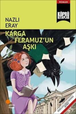 KARGA FERAMUZUN AŞKI