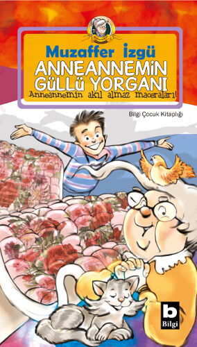 ANNEANNEMİN GÜLLÜ YORGANI
