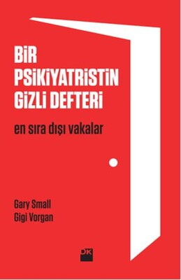 BİR PSİKİYATRİSTİN GİZLİ DEFTERİ