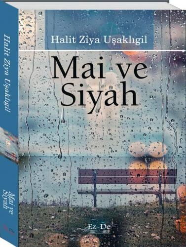 MAİ VE SİYAH