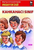 KAHKAHACI SINIF