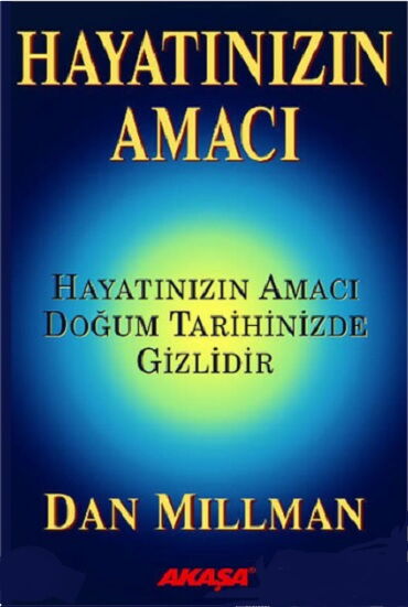 HAYATINIZIN AMACI