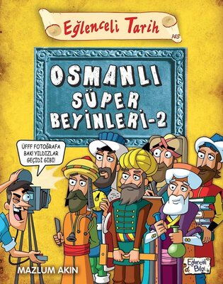 EĞLENCELİ TARİH 143 OSMANLI SÜPER BEYİNLERİ 2