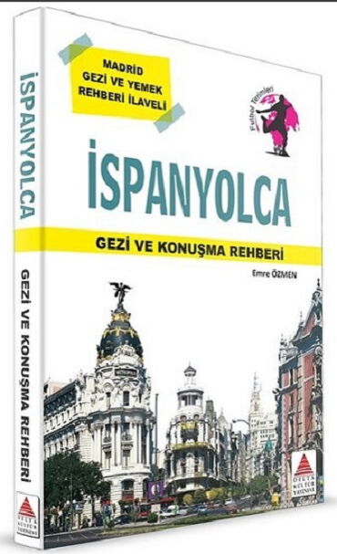 İSPANYOLCA  GEZİ VE KONUŞMA REHBERİ