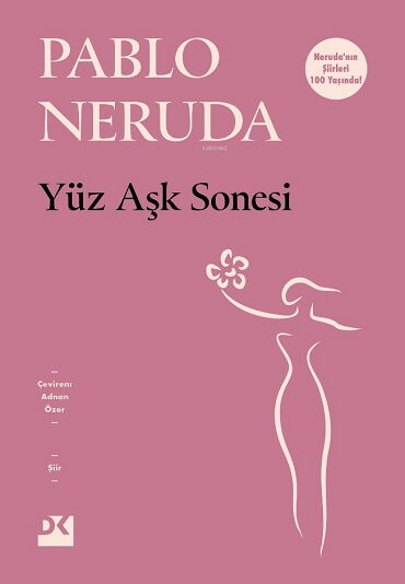 YÜZ AŞK SONESİ