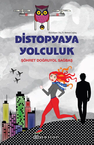 DİSTOPYAYA YOLCULUK K.KAPAK