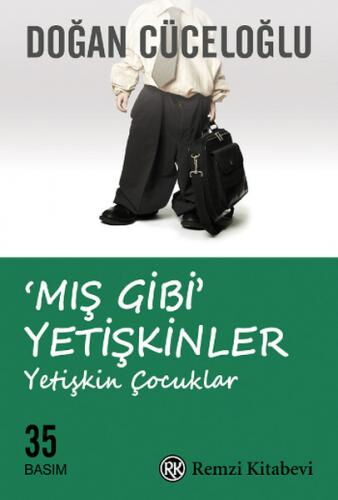 MIŞ GİBİ YETİŞKİNLER