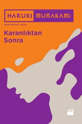 KARANLIKTAN SONRA