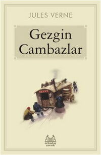 GEZGİN CAMBAZLAR