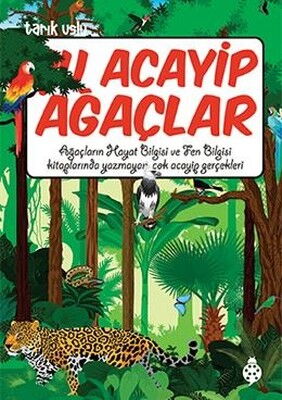 ŞU ACAYİP AĞAÇLAR