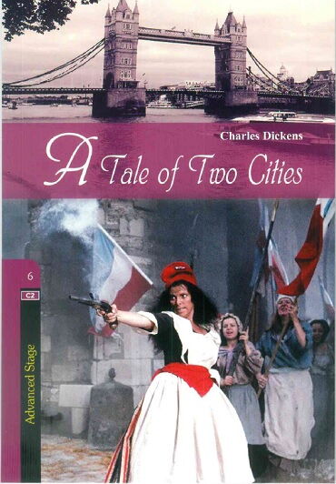 STAGE 6 A TALE OF TWO CITIES