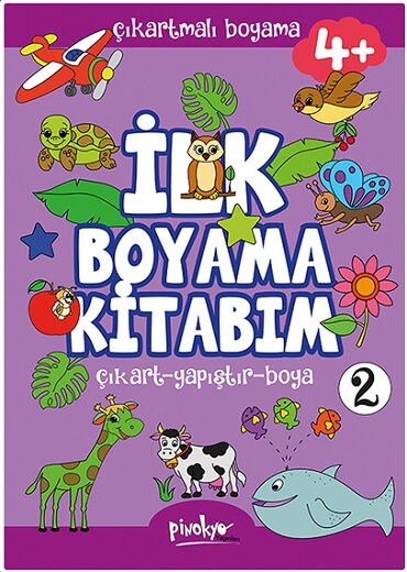 İLK BOYAMA KİTABIM ÇIKARTMALI BOYAMA 2       4+YAŞ