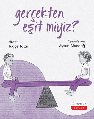 GERÇEKTEN EŞİTMİYİZ