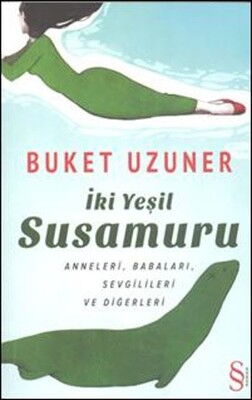 İKİ YEŞİL SUSAMURU