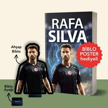 RAFA SİLVA  BİBLO POSTER HEDİYELİ