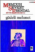 GÖDELİ MEHMET