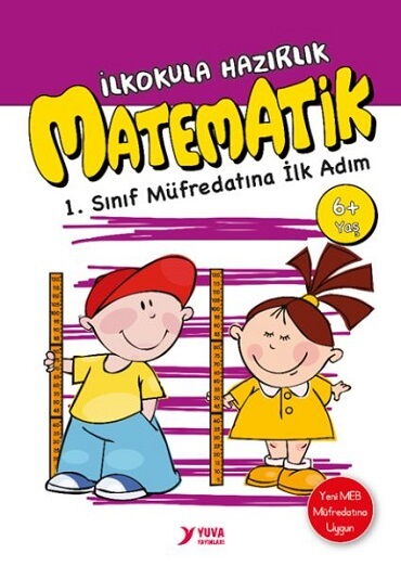 1.SINIF MATEMATİK İLKOKULA HAZIRLIK 6+ YAŞ